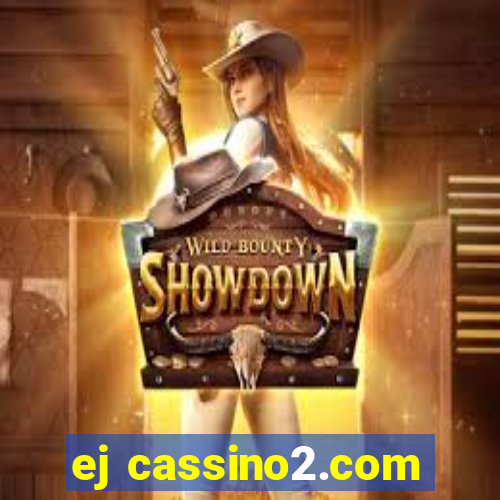 ej cassino2.com